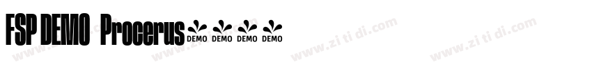 FSP DEMO   Procerus字体转换